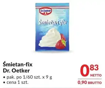 Makro Śmietan-fix Dr. Oetker oferta