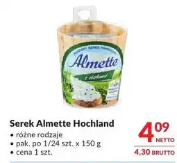Makro Serek Almette Hochland różne rodzaje oferta