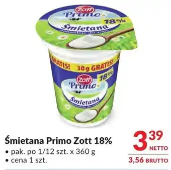Makro Śmietana Primo Zott 18% oferta