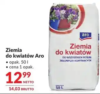 Makro Ziemia do kwiatów Aro oferta