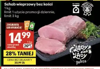 Delikatesy Centrum Schab bez kości oferta