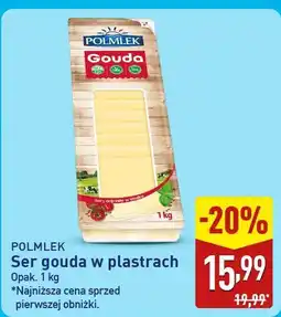 ALDI Ser gouda w plastrach POLMLEK oferta