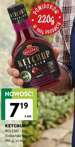Intermarche KETCHUP ROLESKI Toskański łagodny oferta