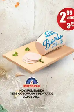 Spiżarnia Smakosza Pierś z indyka Indykpol oferta