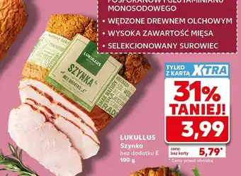 Kaufland Szynka LUKULLUS bez dodatku E oferta