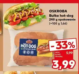 Kaufland Bułka hot-dog Oskroba oferta