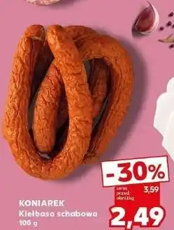 Kaufland KONIAREK Kiełbasa schabowa oferta