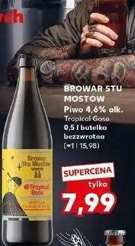 Kaufland BROWAR STU MOSTÓW Piwo 4,6% alk. Tropical Gose oferta