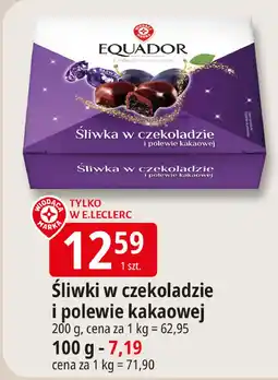 E.Leclerc Śliwki w czekoladzie Wiodąca Marka Equador oferta