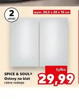 Kaufland Osłony na blat SPICE & SOUL 20,2x20x10cm oferta