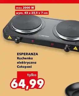 Kaufland Kuchenka elektryczna ESPERANZA Cotopaxi moc 2000W wym. 43x23,5x7cm oferta