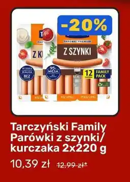 Biedronka Tarczyński Family Parówki z szynki/kurczaka 2x220 g oferta