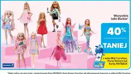 Carrefour Wszystkie lalki Barbie oferta