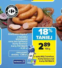 Carrefour Kiełbasa śląska Z NASZEJ WĘDZARNI oferta