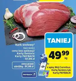 Carrefour Kark wołowy bez kości oferta
