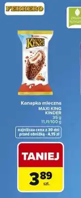 Carrefour Kanapka mleczna Maxi King Kinder oferta