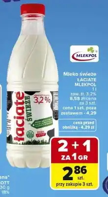 Carrefour Mleko świeże Łaciate Mlekpol zaw. tł. 3,2% oferta