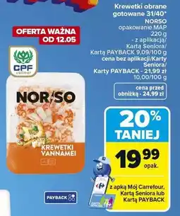 Carrefour Krewetki obrane gotowane 31/40 NORSO oferta