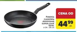 Carrefour Patelnia z powłoką aluminiową SUPER COOK TEFAL 24-28cm oferta