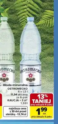 Carrefour Woda mineralna OSTROMECKO 6-pak oferta