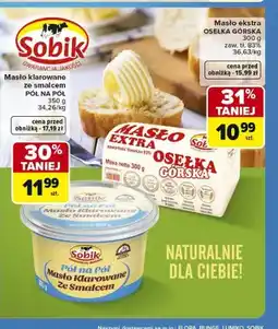Carrefour Masło klarowane ze smalcem Pół na Pół Sobik oferta