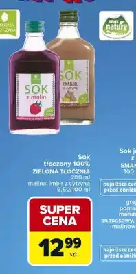 Carrefour Sok tłoczony 100% malina Zielona Tłocznia oferta
