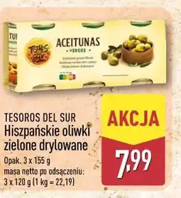 ALDI TESOROS DEL SUR Hiszpańskie oliwki zielone drylowane oferta