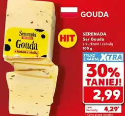 Kaufland SERENADA Ser Gouda z kurkami i cebulą oferta