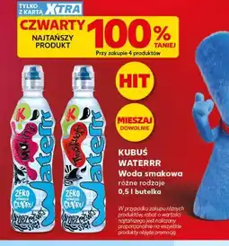 Kaufland KUBUŚ WATERRR Woda smakowa różne rodzaje 0,5 l butelka oferta