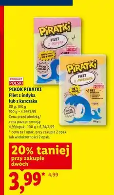 Lidl Filet z indyka Pikok Piratki oferta