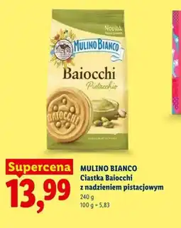 Lidl Ciastka Baiocchi z nadzieniem pistacjowym Mulino Bianco oferta