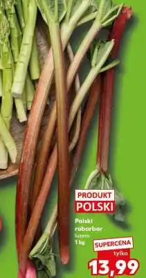 Kaufland Polski rabarbar luzem 1 kg oferta