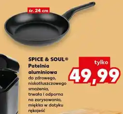 Kaufland SPICE & SOUL Patelnia aluminiowa oferta