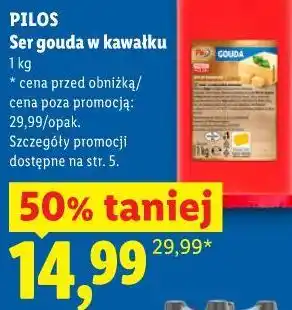 Lidl PILOS Ser gouda w kawałku oferta