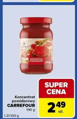 Carrefour Express Koncentrat pomidorowy CARREFOUR oferta