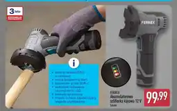 ALDI Akumulatorowa szlifierka kątowa FERREX 12V oferta