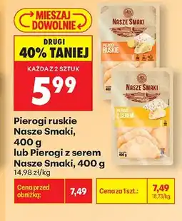 Biedronka Pierogi ruskie Nasze Smaki oferta