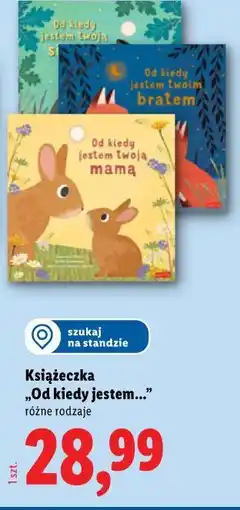Lidl Książeczka „Od kiedy jestem...” oferta