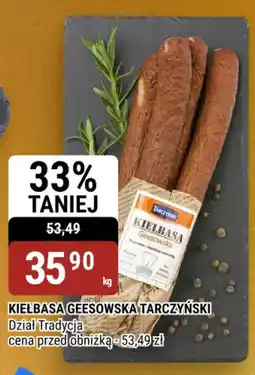 bi1 Kiełbasa geesowska tarczyński dział tradycja oferta