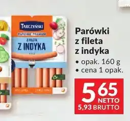 Makro Parówki z fileta z indyka Tarczyński oferta