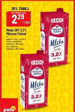 Polomarket Mleko UHT 3,2% Mleczna Polana oferta