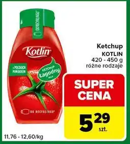 Carrefour Express Ketchup KOTLIN 420 - 450 g różne rodzaje oferta