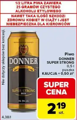 Carrefour Express Piwo DONNER SUPER STRONG oferta
