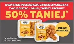 Netto WSZYSTKIE POLĘDWICZKI Z PIERSI Z KURCZAKA TWOJE BISTRO oferta