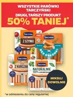 Netto WSZYSTKIE PARÓWKI TARCZYŃSKI oferta