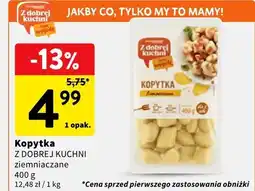 Intermarche Kopytka ziemniaczane Z Dobrej Kuchni oferta