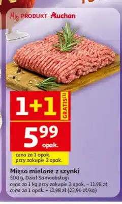 Auchan Mięso mielone z szynki Auchan oferta