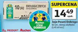 Auchan Jaja Pewni Dobrego ekologicznych z wolnego wybiegu oferta
