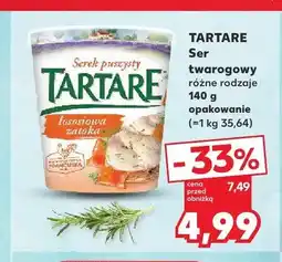 Kaufland Ser twarogowy Łososiowa zatoka Tartare oferta