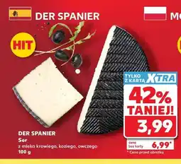 Kaufland Ser z mleka krowiego, koziego, owczego Der Spanier oferta